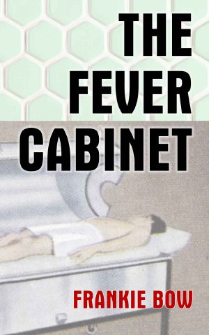 [Professor Molly Mysteries 09] • The Fever Cabinet